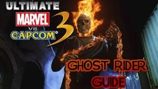 UMvC3 - Ghost Rider Guide