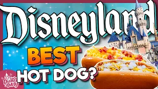 Searching for the BEST HOT DOG at Disneyland