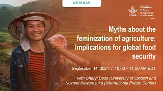 Myths about the feminization of agriculture: Implications for Global Food Security