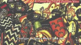 Medieval Spain - Cantigas de Santa Maria: 28 & 264