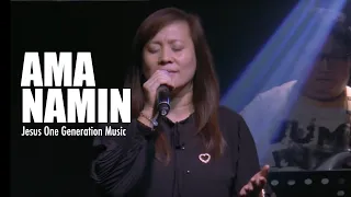 AMA NAMIN - JESUS ONE GENERATION // MARIAEL DE LEON