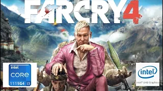 FarCry 4 on Low End PC | Intel UHD G4 | i3-1115G4 | 8BG RAM