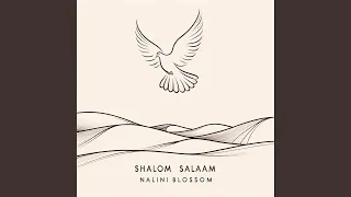 Shalom Salaam (A Prayer for Peace)