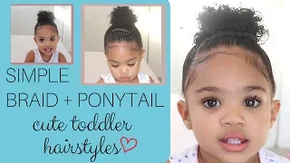 Simple Braid + Ponytail | Cute Toddler Hairstyle Ideas