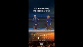 It’s not natural, it’s supernatural! | The World of the End | Dr. David Jeremiah