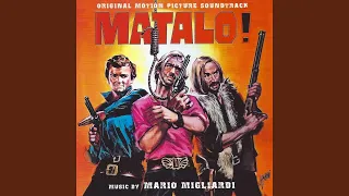 Matalo!, Main Titles (Film Version)