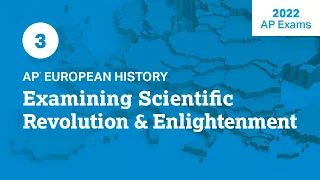 2022 Live Review 3 | AP European History | Examining Scientific Revolution & Enlightenment