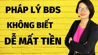 Pháp lý bất động sản - không biết dễ trắng tay