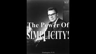 EARL NIGHTINGALE : The Power of SIMPLICITY!