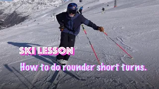 How to do rounder short turns.