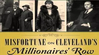 Author Alan Dutka introduces you to Cleveland's Millionaires' Row