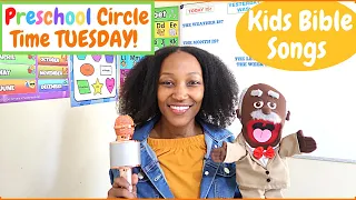 TUESDAY PRESCHOOL CIRCLE TIME | KIDS LEARNING VIDEOS | KIDS BIBLE SONGS | TODDLERS LEARNING VIDEOS