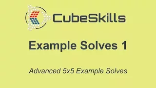 5x5 Advanced Example Solves [1]