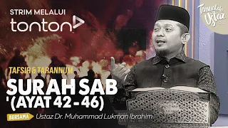 [FULL] Tanyalah Ustaz (2024) | Wed, May 1 - Tafsir & Tarannum: Surah Saba' (Ayat 42 - 46) | Tonton