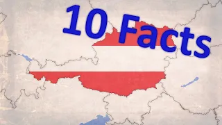 10 Interesting Facts about Austria in under 2 Minutes!