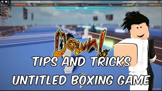TIPS AND TRICKS IN UNTITLED BOXING GAME [Roblox Hajime No Ippo Game]