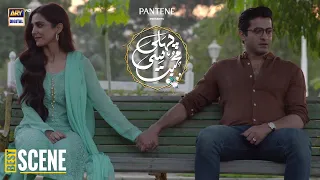 Best Scene of Pehli Si Muhabbat - Maya Ali & Sheheryar Munawar | Presented By Pantene