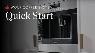 Wolf Coffee System (Legacy) - Quick Start