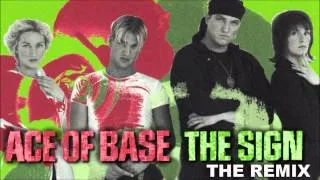 ACE OF BASE "The Sign" [The Remix Short Edit] (1993)
