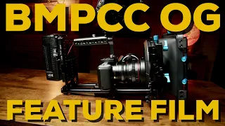 BMPCC OG | How to shoot a FEATURE