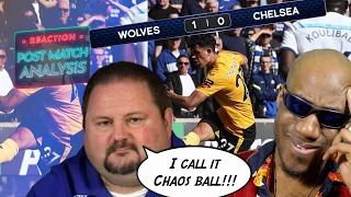 Wolves Chelsea MATCH REACTION | 1-0 | Lampard Ball is a JOKE! 😂 😂 Gallagher is NOT a Footballer!