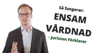 Ensam vårdnad | Så går det till | Juristen Förklarar