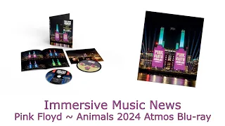 Immersive Music News: Pink Floyd - Animals - 2024 Blu-ray Audio with Dolby Atmos Mix