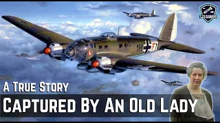 The German Pilot Who Was Captured by an Old Lady - A True Story