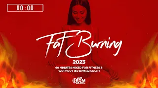 Fat Burning 2023 (150 bpm/32 Count) 60 Minutes Mixed for Fitness & Workout