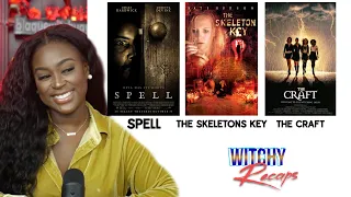 Spell | The Skeletons Key | The Craft | Movie Recaps