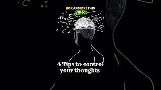 4 Tips to Control Your Thaughts #shorts #ytshorts #motivation #psychologyfacts ##shroudedsecrets