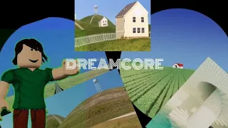 Roblox : Explore Dreamcore Weirdcore 1