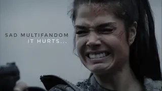 Multifandom || It hurts