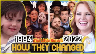 THE LITTLE RASCALS 1994 Cast Then and Now 2022 Thanks For The Memories