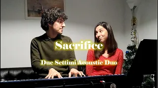 Sacrifice (Elton John) - Acoustic Duo Cover