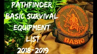 Pathfinder Basic Survival Equipment List 2018-2019