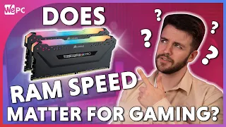 Does RAM Speed Matter For Gaming in 2021?