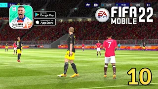 FIFA Mobile 22 Gameplay Walkthrough Part 10 (Android, iOS) | Download APK Link