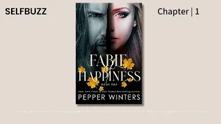 [Audiobook] Fable of Happiness: Book One | Pepper Winters | Part 1