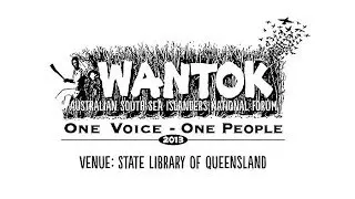 Wantok 2013 Australian South Sea Islanders National Forum - SLQ Highlights