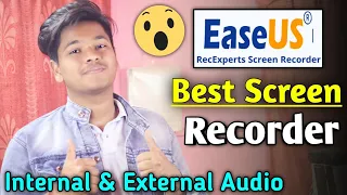 Best Game Recorder for Recording Both Internal & External Audio | EaseUs RecExperts Screen Recorder|