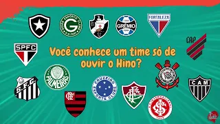 Você conhece os Hinos dos times do Futebol Brasileiro? #quiz teste seus conhecimentos!