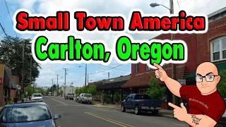 Small Town America #1  Carlton, Oregon