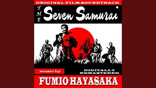 Kanbei & Katsushiro / Kikuchiyo's Mambo (From The Seven Samurai)