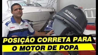 DICA - POSIÇÃO CORRETA DO MOTOR