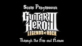 Score Progression: Through The Fire and Flames
