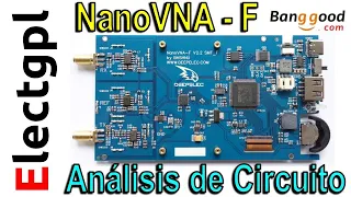 NanoVNA F | Análisis de Circuito Interno | 1GHz? | Sponsor Banggood