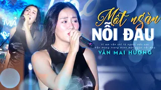 Một Ngàn Nỗi Đau - Văn Mai Hương | Official Music Video | Thanh Âm Bên Thông