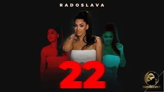 RADOSLAVA - 22  |  Радослава - 22