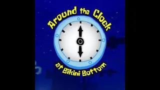 Around the clock at bikini bottom ep 4